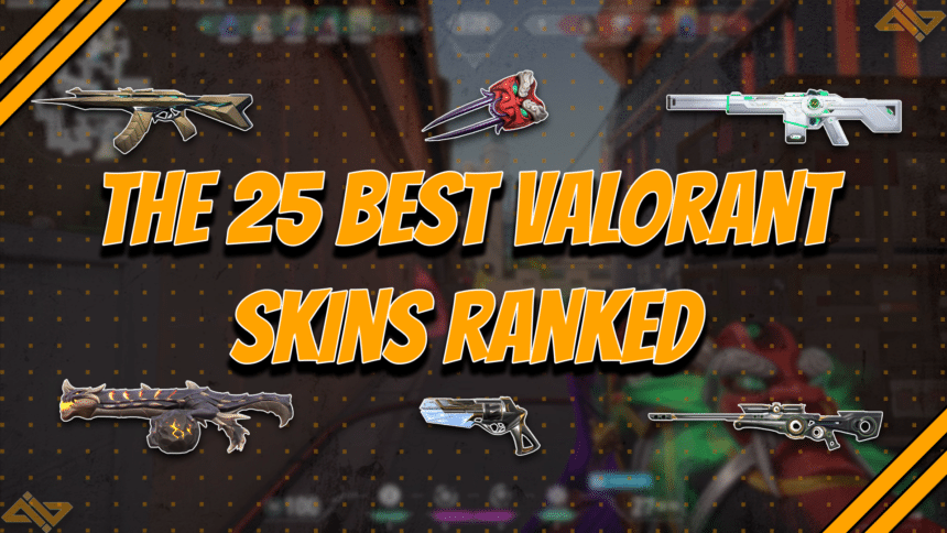 The 25 best Valorant skins Ranked - Title card