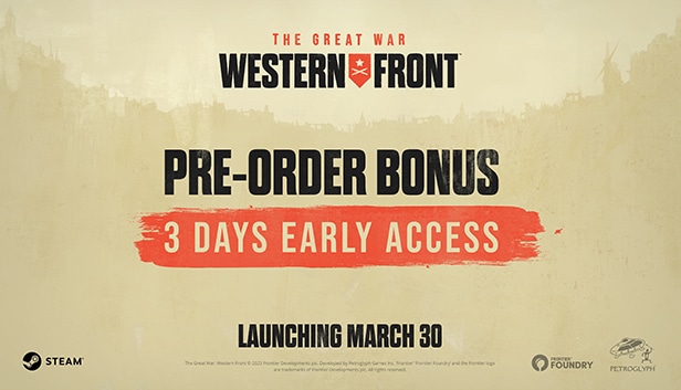 The Great War Western Front Pre-Order Bonus lets you play the game 3 days early