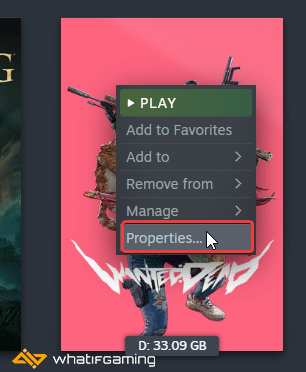 Steam > Library > Right-click Wanted: Dead> Properties