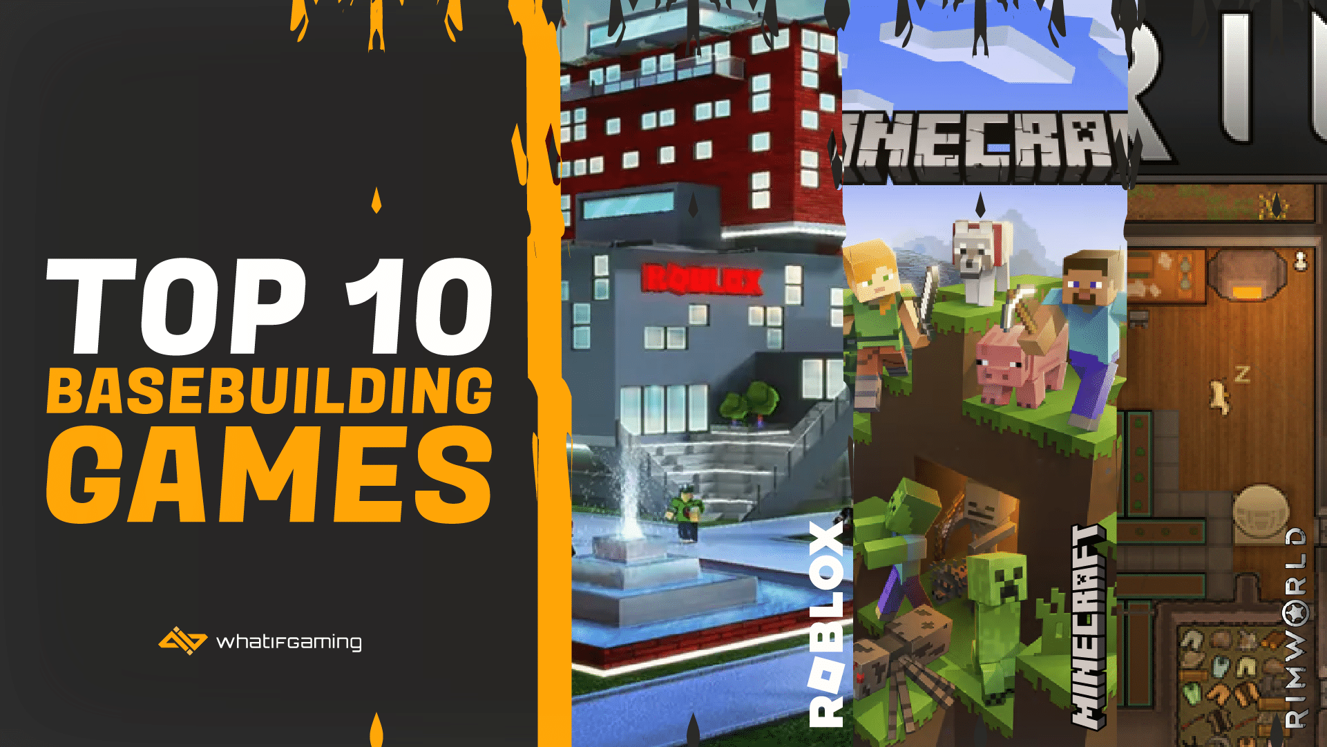 10 Best Base Building Games, Ranked - WhatIfGaming