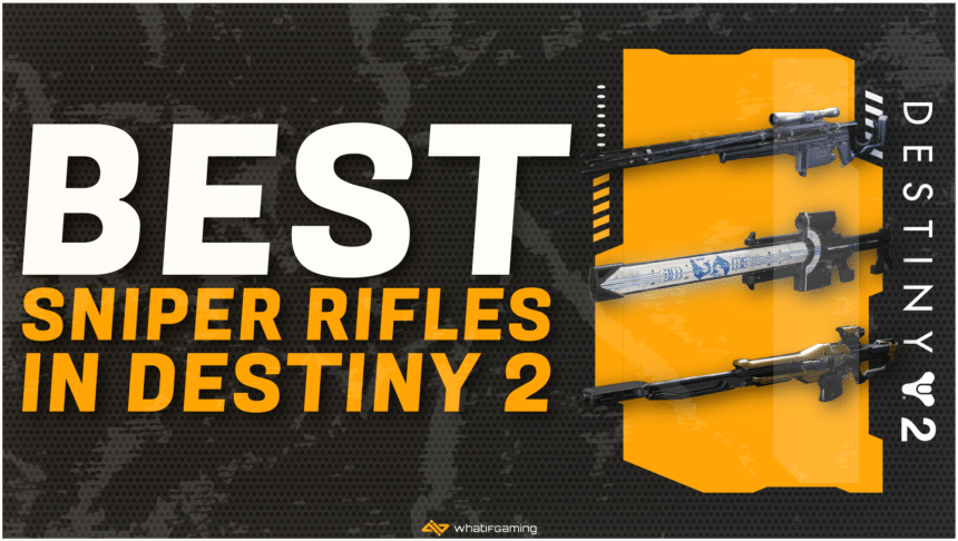 Best Sniper RIfles in Destiny 2
