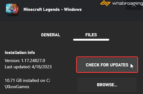 Installed > Minecraft Legends > Three Dots > Manage > Files > Check for Updates