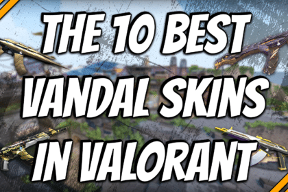 The 10 best Vandal skins in Valorant title card.