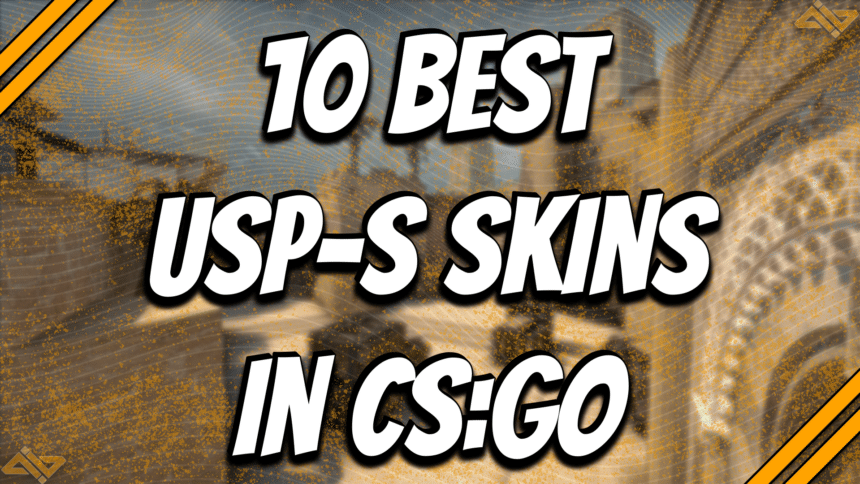 CS中的10個最佳USP-S皮膚：GO標題卡。
