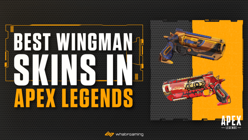 Best Wingman Skins Apex Legends