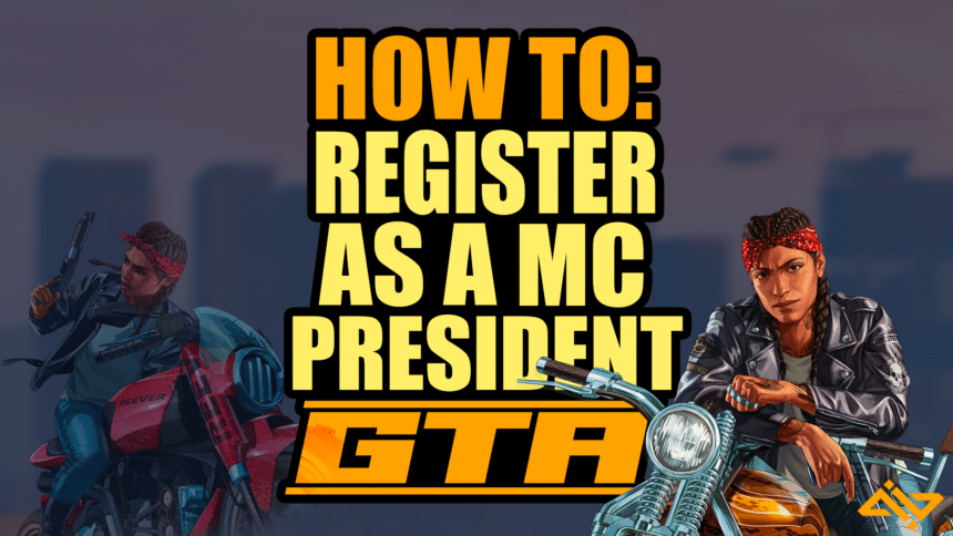 How to register as an MC President