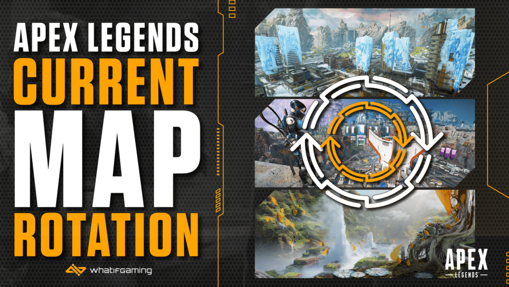 Apex Legends Current Map Rotation (July 2023)