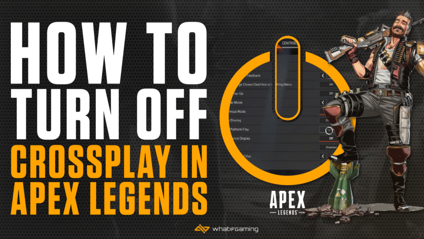 How to turn Off Crossplay Apex Legends