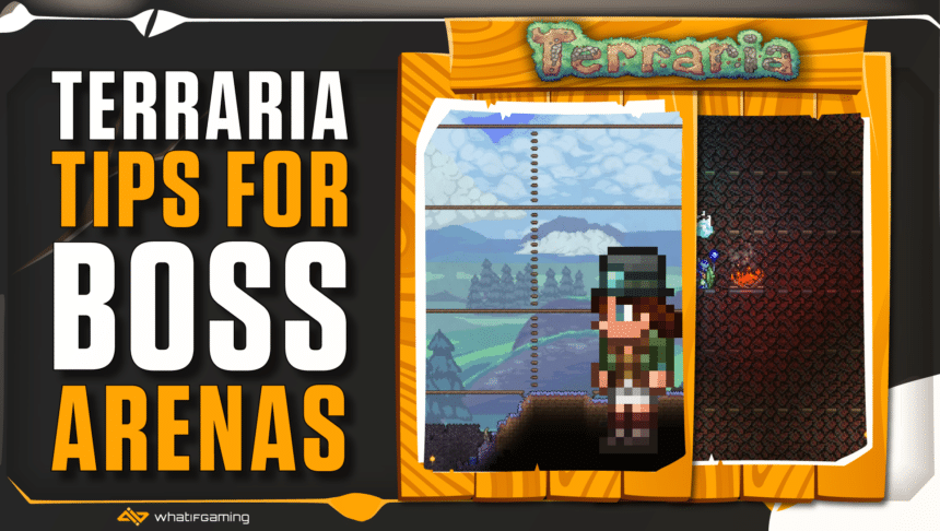 Terraria tips for Boss Arenas