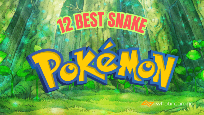 Featured image for 12 Best Snake Pokemon.