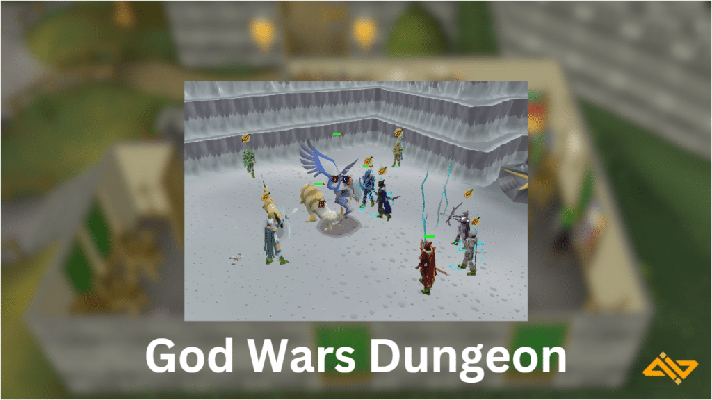 Money Making Methods - God Wars Dungeon