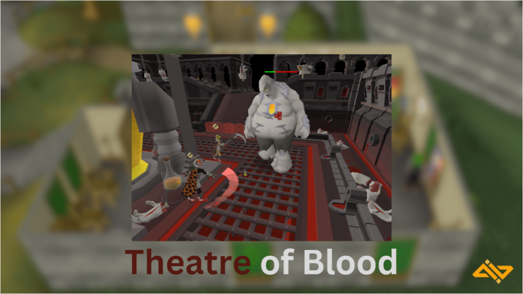 Theatre of Blood in OSRS