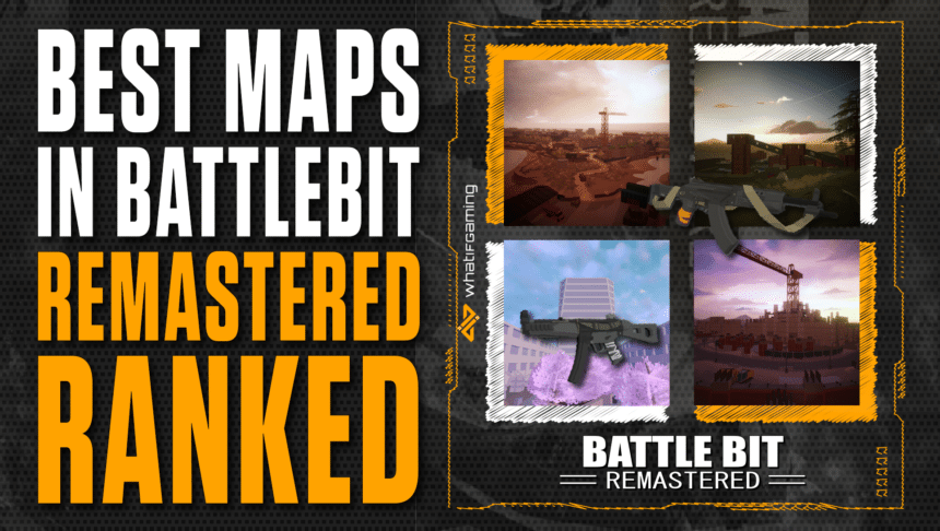 10 Best Maps in BattleBit Remastered, Ranked