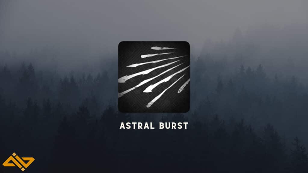 Astral Burst - Remnant 2 Weapon Mods