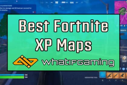 Best Fortnite XP Maps