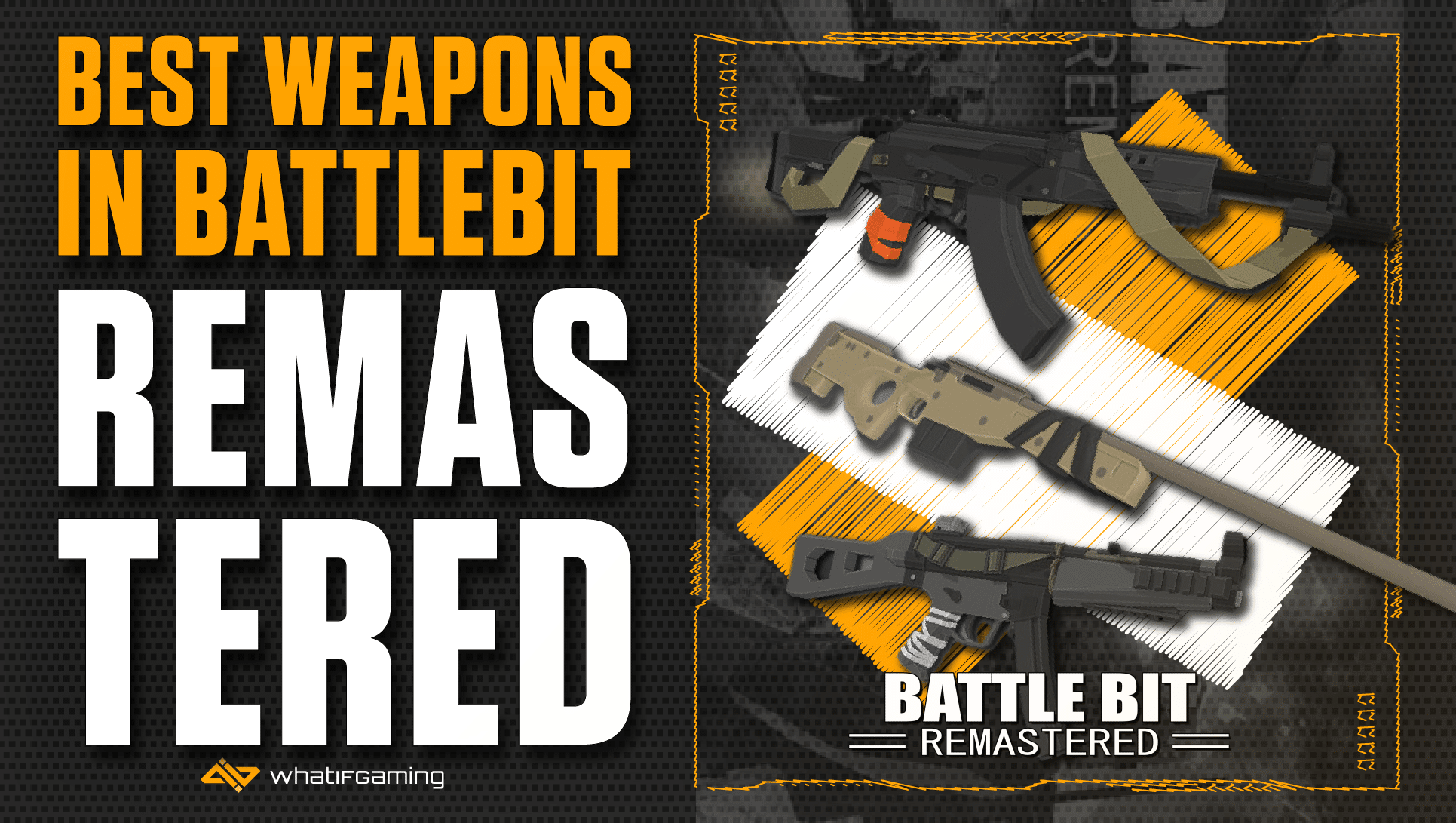 Battlebit Remastered Weapon Tier List