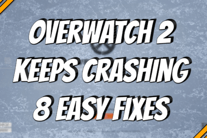 Overwatch 2 Keeps Crashing - 8 Easy Fixes title card