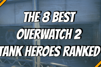 The 8 Best Overwatch 2 Tank Heroes, Ranked title card