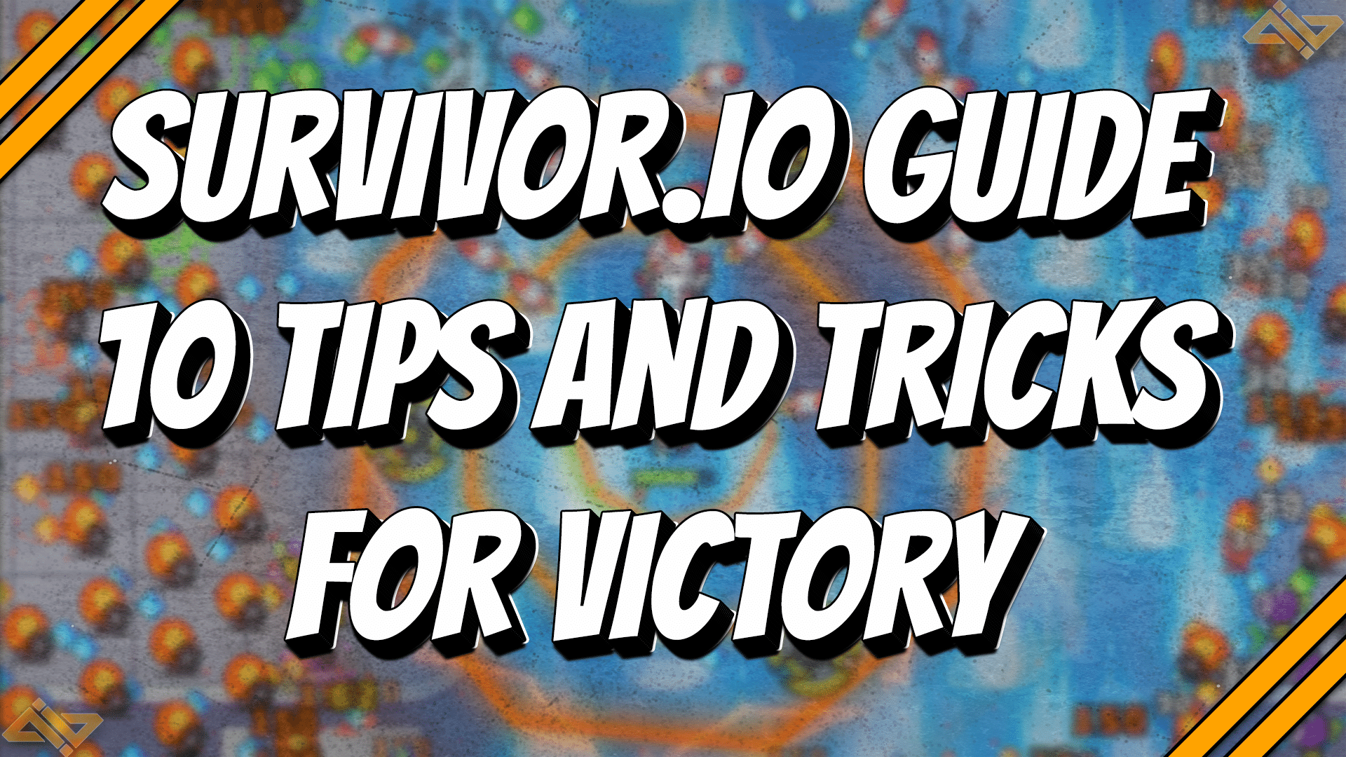 Survivor.io Tips & Tricks