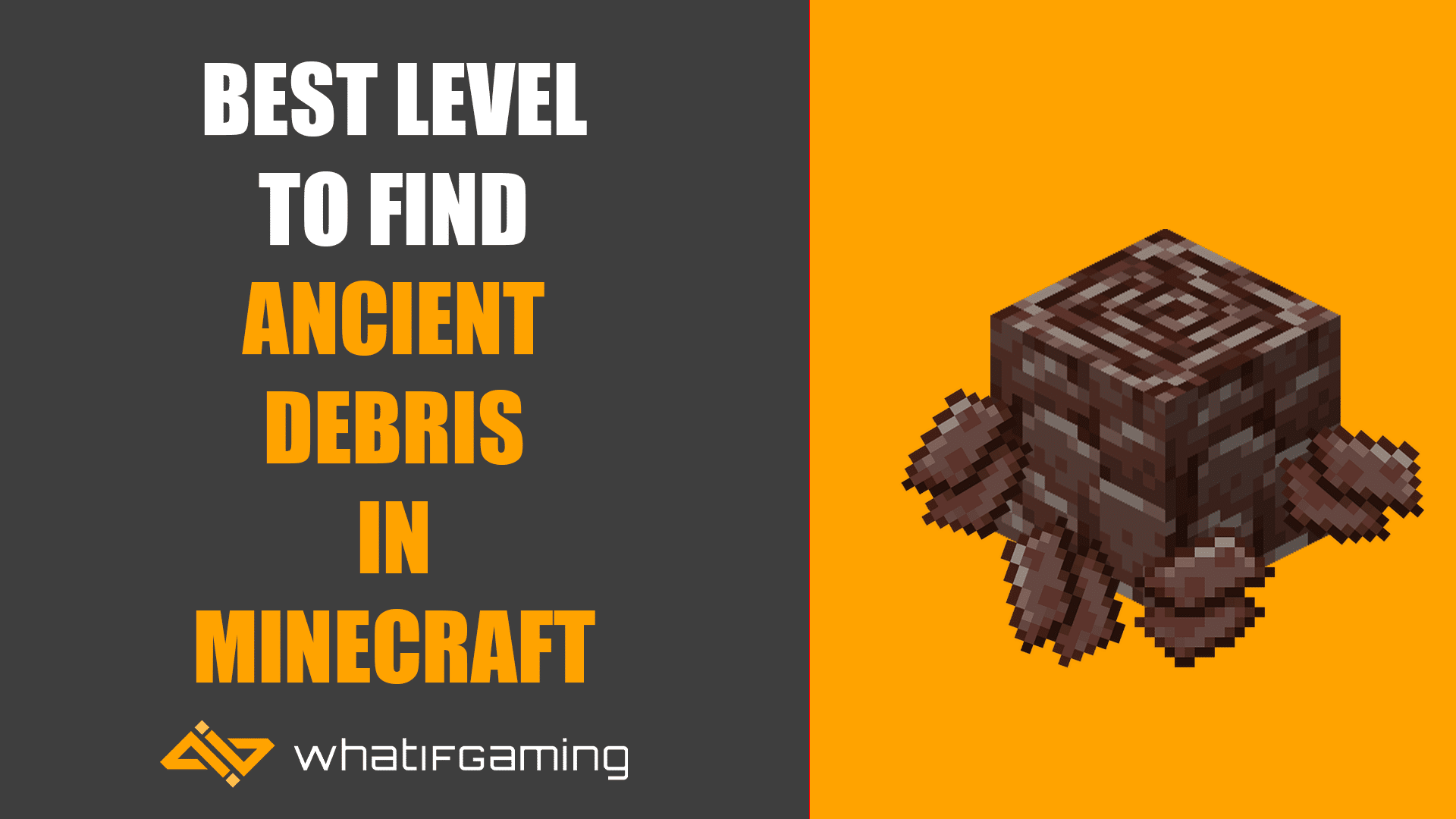 Best Level to Find Netherite in 1.20 - WhatIfGaming
