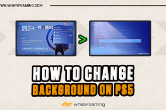 How to Change Background on PS5