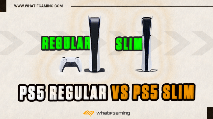 PS5 Regular vs PS5 Slim