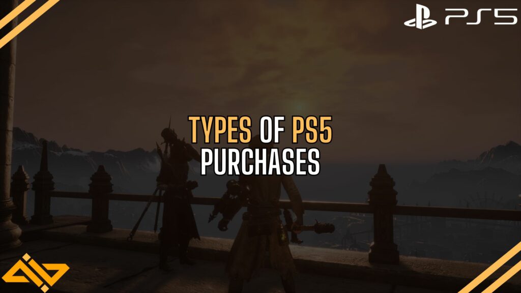 Types of PS5 purchases