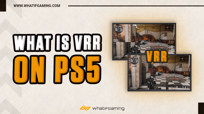 What is VRR on PS5