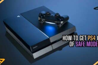 How to Get the PS4 out of Safe Mode