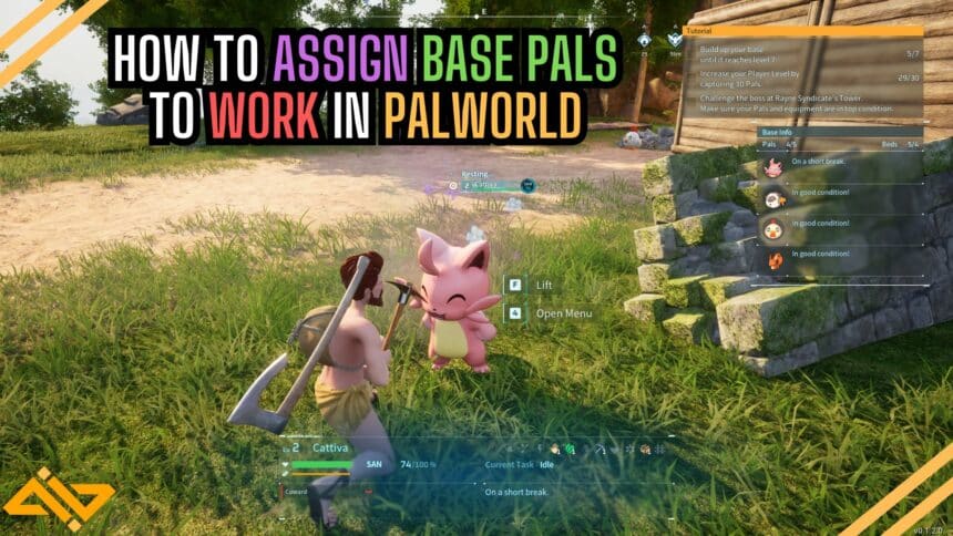 Assign Base Pals to Work Feature