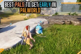 Best Pals to Get Early in Palworld