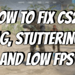 How to Fix Lag, Stuttering, and Low FPS in CS2 title card