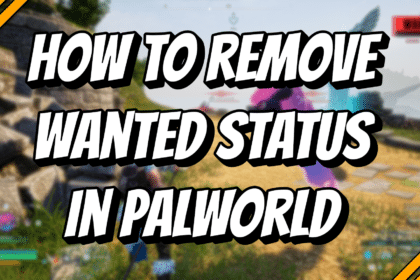 How to remove wanted status in Palworld title card