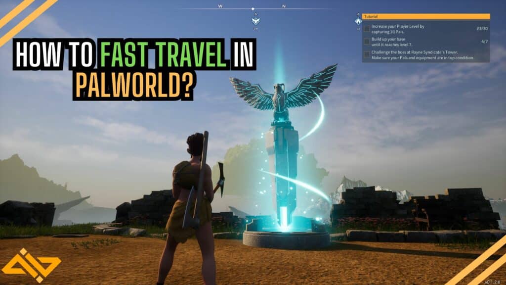 Palworld Fast Travel Feature