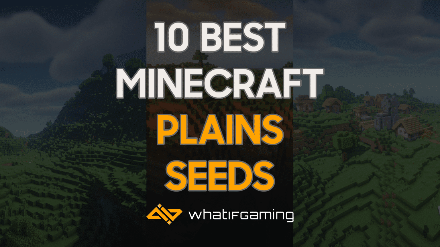 10 Best Minecraft Plains Seeds (2024) - WhatIfGaming