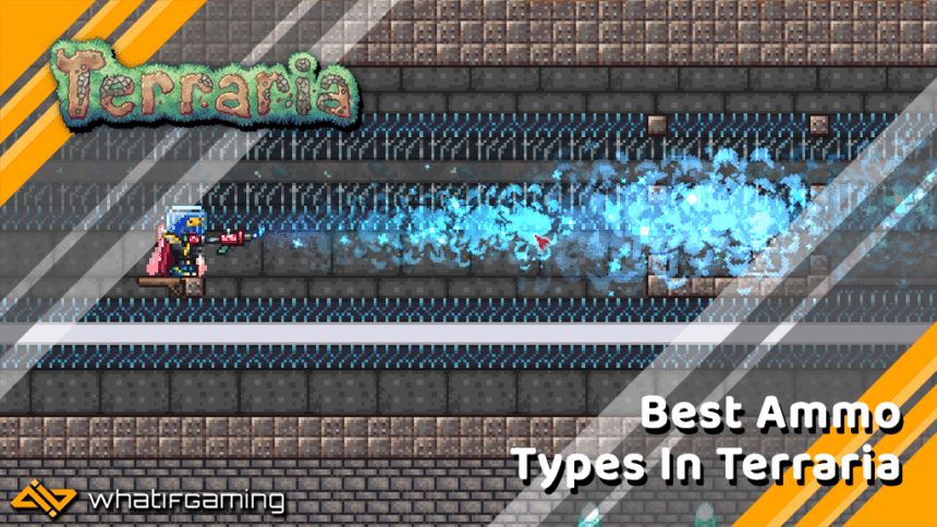 terraria best ammo