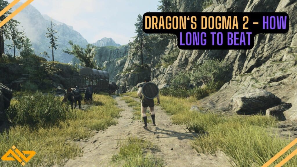 Dragons Dogma 2 How Long Feature