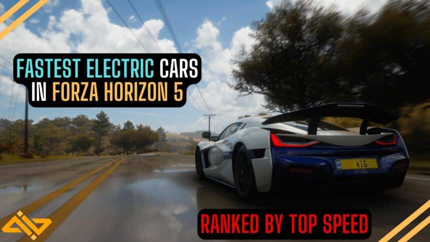 Forza Horizon 5 Fastest Electric Cars Feature