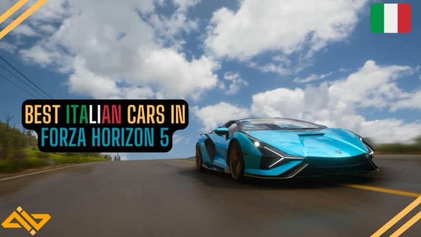 Forza Horizon 5 Best Italian Cars Feature